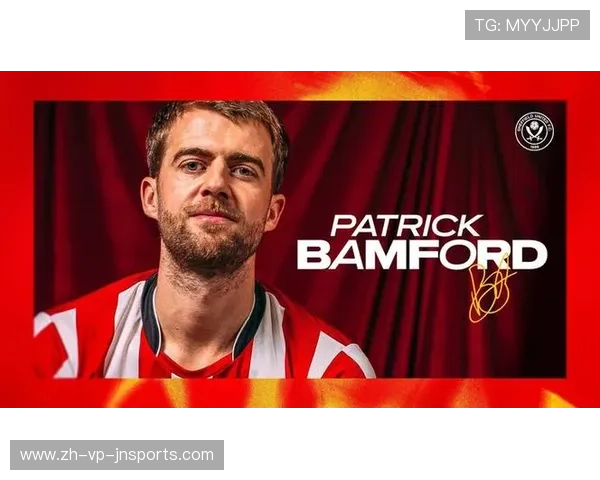 利兹联前锋班福德在英超赛季表现全面分析 利兹联前锋班福德在英超赛季表现全面分析